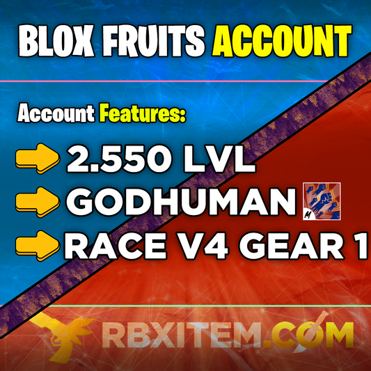 2550 LVL + GODHUMAN + RACE V4 GEAR 1 ACCOUNT